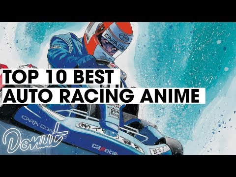 Top 10 Best Auto Racing Anime | Donut Media