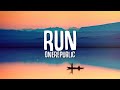 OneRepublic - Run (Lyrics)