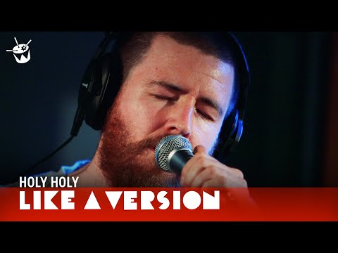 Holy Holy cover Beyoncé 'Hold Up' for Like A Version