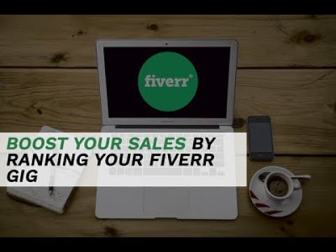 Boost Your Sale by Ranking Fiverr Gigs with this Simple Trick