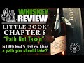 Little Book Chapter 8: Path Not Taken Review!