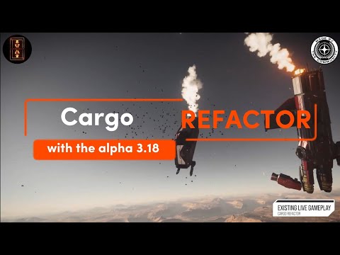 Star Citizen News Flash | Cargo Refactor with 3.18 is a Gamechanger | Outpost generation