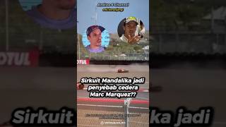 Download lagu Is the Mandalika Circuit the Cause of Marc Marquez's Injury? #shorts #motogp mp3