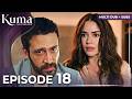 KUMA Episode 18 Multiple Dubbing And Subtitles Turkish Series Kumadizisi