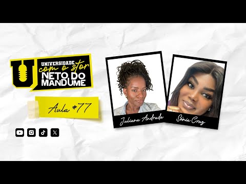 Universidade com Stor - 4º Semestre - Aula 75 com Juliana Andrade e Sónia Cruz