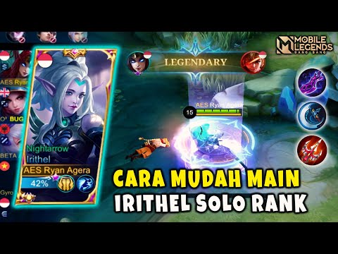 CARA MAIN IRITHEL SOLO RANK DI MYTHIC GLORY - Irithel Mobile Legends