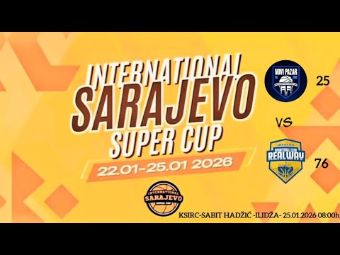 Internacional Sarajevo Super Cup 2026 / U16 / 25.01.2025/ KK NOVI PAZAR 1969 vs KK REALWAY 25:76