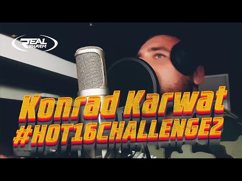 Konrad Karwat #Hot16Challenge2 (prod. RAM)