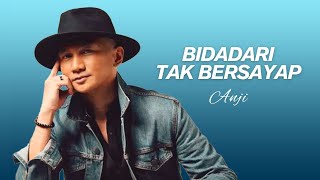 Download lagu Anji - Bidadari Tak Bersayap (VIDEO LIRIK) mp3 Download lagu Anji - Bidadari Tak Bersayap (VIDEO LIRIK) mp3