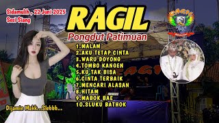 Download lagu MALAM - SIDAMULIH SESI MALAM - RAGIL PONGDUT mp3