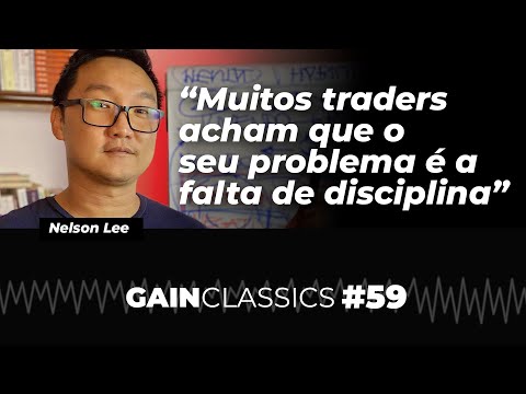 Muitos traders acham que o seu problema é a falta de disciplina | GainCast#59