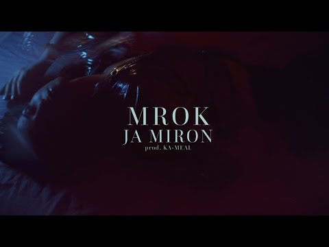 JA MIRON - MROK prod by @ka-meal [OFFICIAL VIDEO]