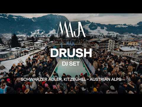 DRUSH - DJ Set at Schwarzer Adler, Kitzbühel for MAJA