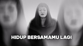 Lirik Lagu Hidup Bersamamu Lagi - Souljah: Meski Ku di Dalam Gelap Rasakanlah Hadirku