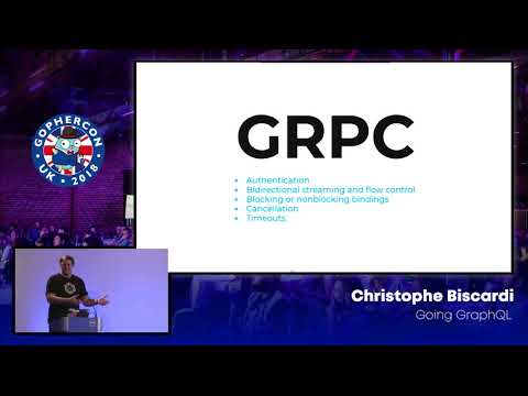 GopherCon UK 2018: Christopher Biscardi - Going GraphQL