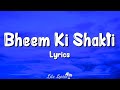 Bheem Ki Shakti (Lyrics) - Chhota Bheem