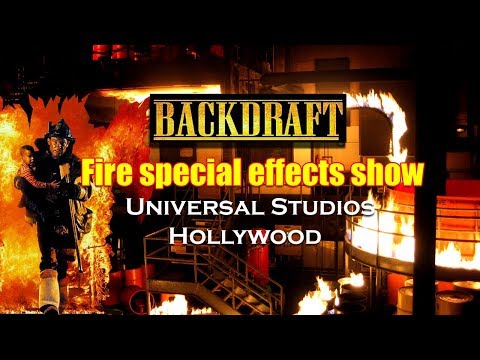 BACKDRAFT. Fire show. Universal Studios, Hollywood. Closed 2010