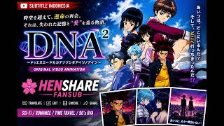 Download lagu DNA²: Dokoka de Nakushita Aitsu no Aitsu Subtitle Indonesia (Complete) mp3