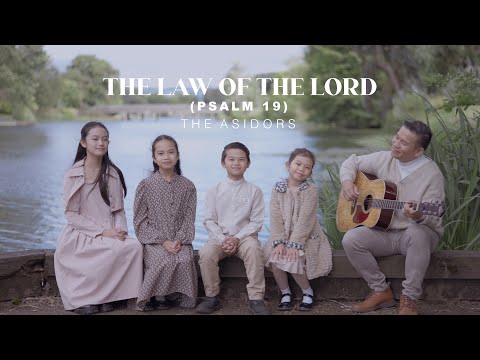 THE LAW OF THE LORD (Psalm 19) - THE ASIDORS 2025 COVERS | Christian Worship Songs