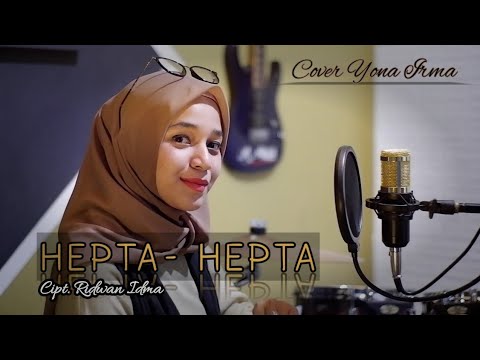 Yona Irma - HEPTA HEPTA | COVER | DENDANG MINANG