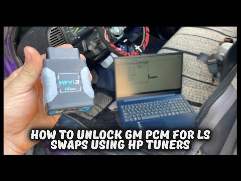 HOW TO UNLOCK PCM USING HP TUNERS FOR LS SWAP