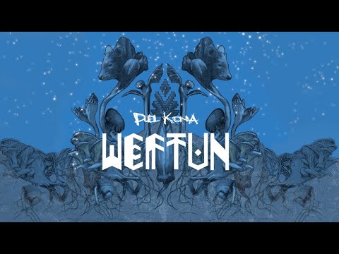 PUEL KONA -  Weftun (Full Album)