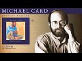 Michael Card - Could It Be
