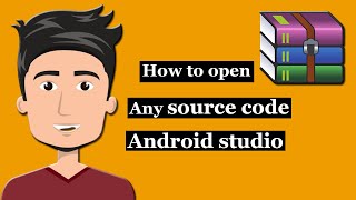 How to open source code android studio | import source code android studio | open zip file