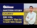 SSC CGL ToppersMantra Gaurav Sahu Topper S Tips To Crack SSC Exam