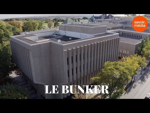 Le bunker - Les lieux de pouvoir au Québec