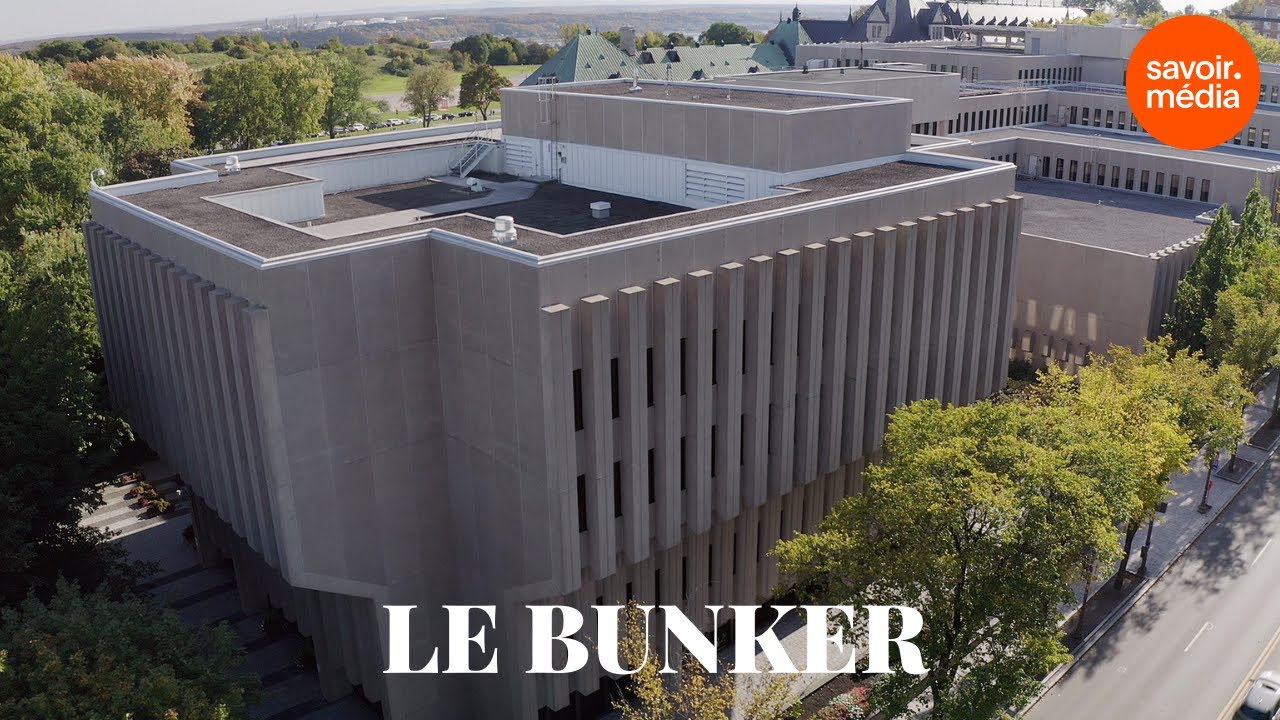 Le bunker - Les lieux de pouvoir au Québec