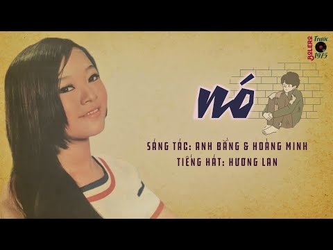 Nó | Hương Lan | Thâu Thanh Trước 1975
