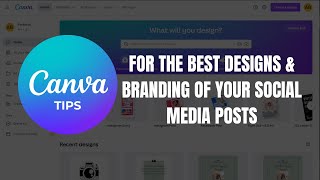 Canva Tips for The Best Designs & Branding of Your Social Media Posts