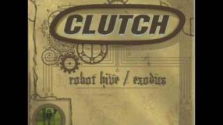 Clutch 10001110101 Robot hive exodus