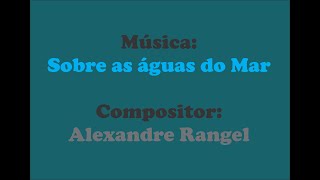 preciso de uma voz pra essa msica gospel : sobre as aguas do mar.