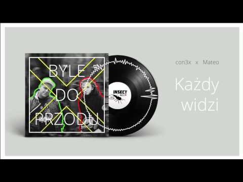 1 con3x x Mateo "Każdy widzi" Byle do przodu EP 2014