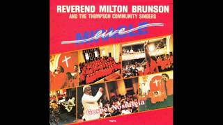 "There Is No Way" (1984) Rev. Milton Brunson & Thompson Community Singers