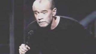 George Carlin -  All the Things in life