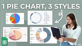 One Pie Chart, Three Designs (in Google Sheets!)