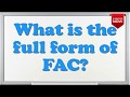 What is the full form of FAC?