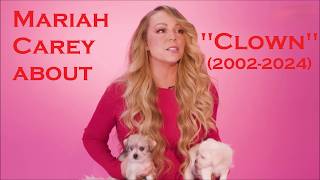 Mariah Carey about "Clown" (2002-2024) (Sous-titres FR)