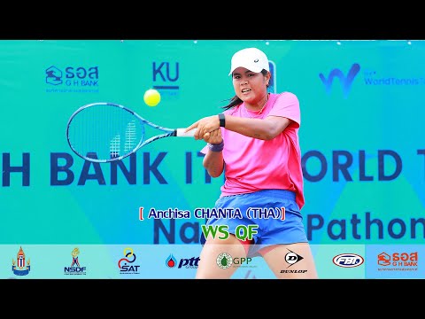 G H BANK ITF WORLD TENNIS TOUR 2025 3 WS QF  - Anchisa CHANT A THA vs Yuhan WANG CHN