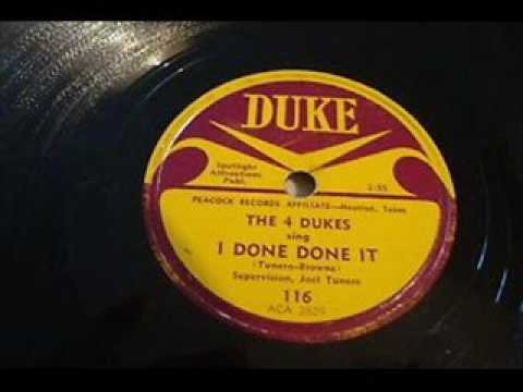 The Four Dukes   I Done Done It