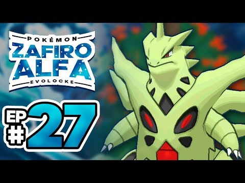 BLASCO DAS ASCO | Pokémon Zafiro Alfa EvoLocke #27