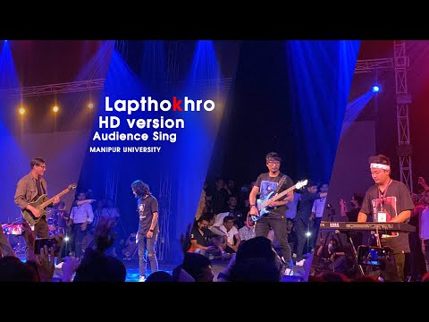 LAPTHOKHRO INNOCENT EYES //FULL HD//Audience Sing #Lapthokhro @innocenteyesofficial9845