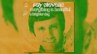 Ray Stevens  - &quot;Everything Is Beautiful&quot; (Official Audio)