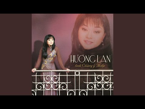 Thể hiện bởi Hương Lan