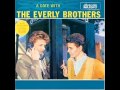 The Everly Brothers - Made To Love 