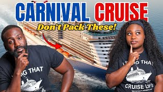 14 Things Not to Pack on a Carnival Cruise