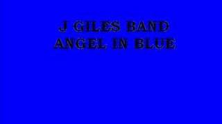 j giles band angel in blue